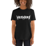 HESHERS T-Shirt